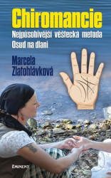 Chiromancie (Nejpůsobivější věštecká metoda
