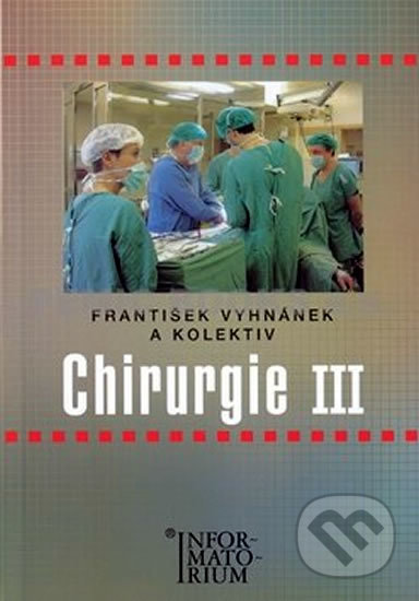 Chirurgie III