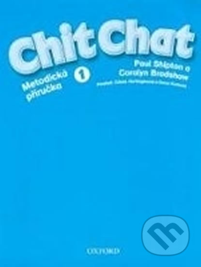 Chit Chat 1: Metodická Příručka