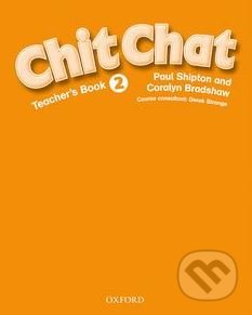 Chit Chat 2: Teacher's Book