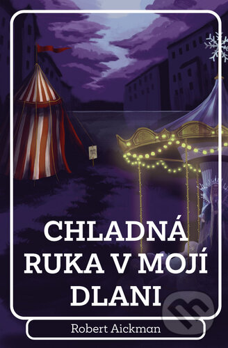 Chladná ruka v mojí dlani