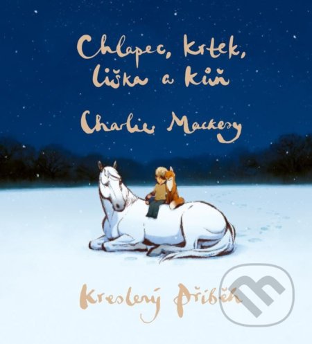 Chlapec, krtek, liška a kůň: Kreslený příběh