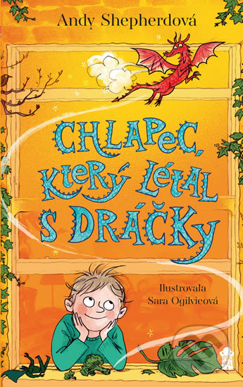 Chlapec, který létal s dráčky