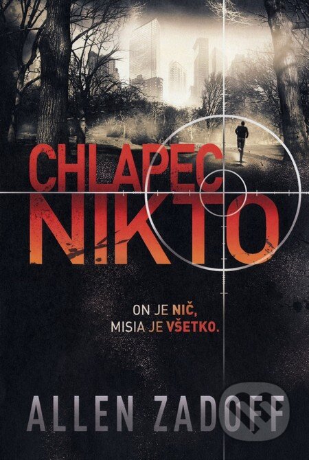Chlapec Nikto (On je nič, misia je všetko)