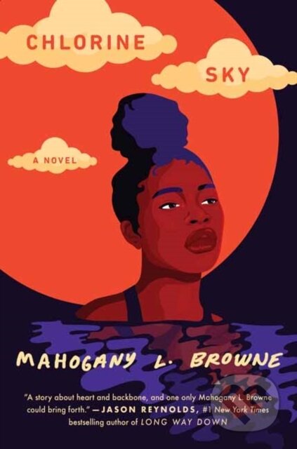 Chlorine Sky (A Novel)