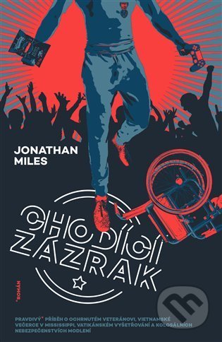 Chodící zázrak
