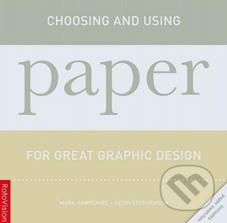 Choosing and Using Paper for Great Graphic Design