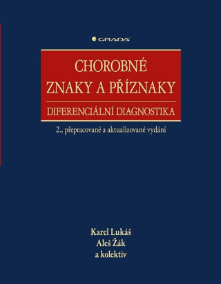 Chorobné znaky a příznaky, diferenciální diagnostika