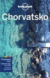 Chorvatsko (Přehledné mapy, Užitečné tipy na cestu, Praktická doporučení) - kniha z kategorie Mapy a cestování