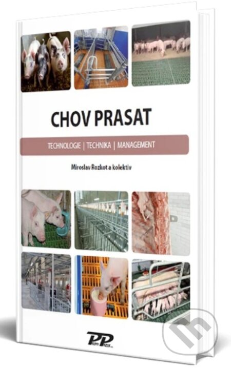 Chov prasat (Technologie, technika, management)