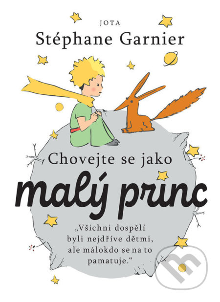 Chovejte se jako Malý princ
