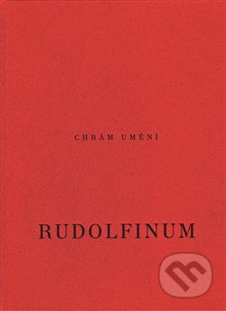 Chrám umění: Rudolfinum