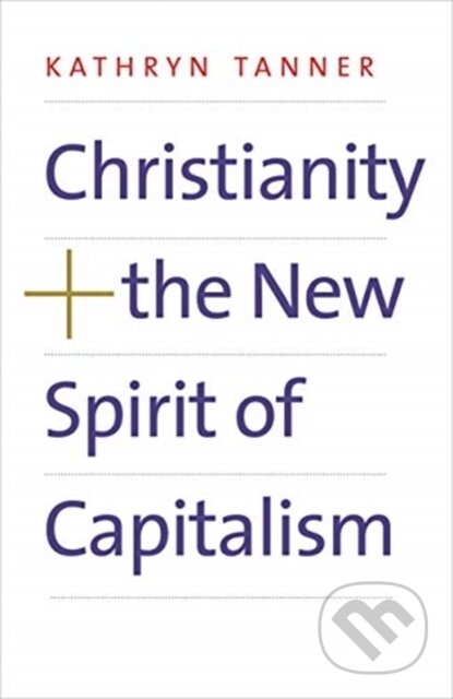 Christianity and the New Spirit of Capitalism