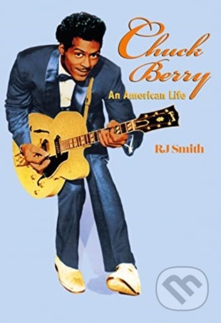 Chuck Berry (An American Life)