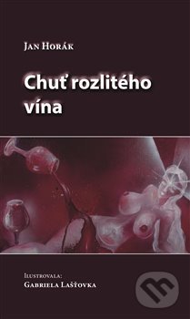 Chuť rozlitého vína