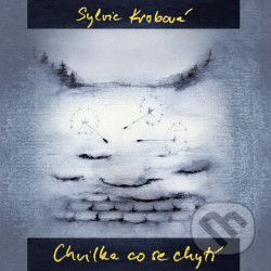 Chvilka, která se chytí - CD