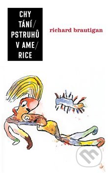 Chytání pstruhů v Americe