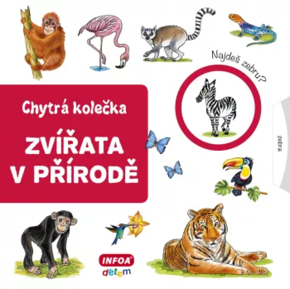 Chytrá kolečka - Zvířata v přírodě - Jana Navrátilová