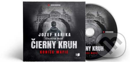 Čierny kruh: Koniec mafie (audiokniha)