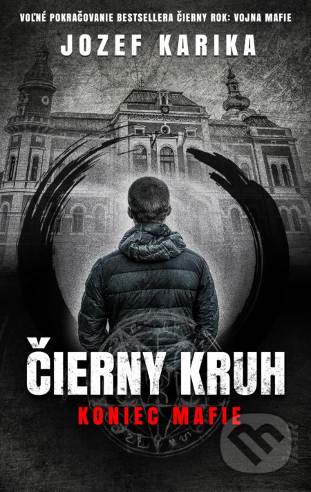 Čierny kruh: Koniec mafie