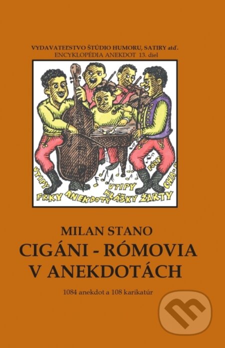 Cigáni - rómovia v anekdotách