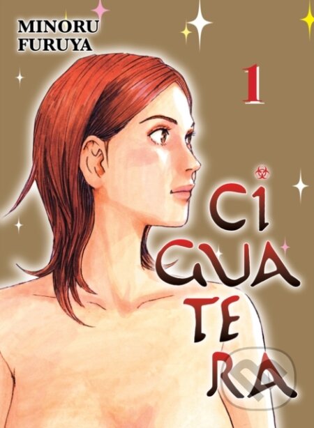 Ciguatera, volume 1