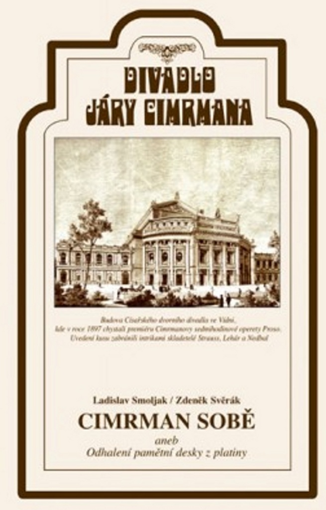 Cimrman sobě aneb Odhalení pamětní desky z platiny (Divadlo Járy Cimrmana)
