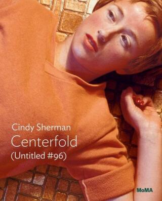 Cindy Sherman: Centerfold (Untitled #96)