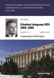 Cirkulární telegramy MZV 1969-1980, svazek II/1 (1969-1972) - kniha z kategorie Historie