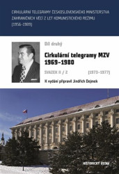 Cirkulární telegramy MZV 1969-1980, svazek II/2 (1973-1977) - kniha z kategorie Historie