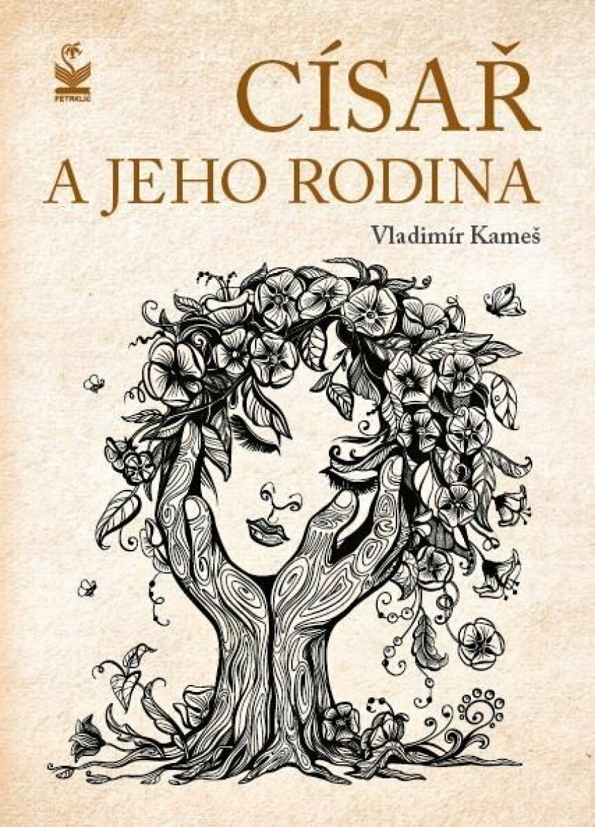 Císař a jeho rodina - Vladimír Kameš