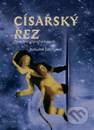 Císařský řez (Třináctero příznačných osudů)