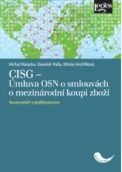 CISG: Úmluva OSN o smlouvách o mezinárodní koupi zboží - kniha z kategorie Mezinárodní právo