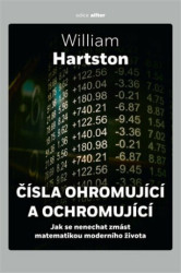 Čísla ohromující a ochromující (Jak se nenechat zmást matematikou moderního života) - kniha z kategorie Matematika