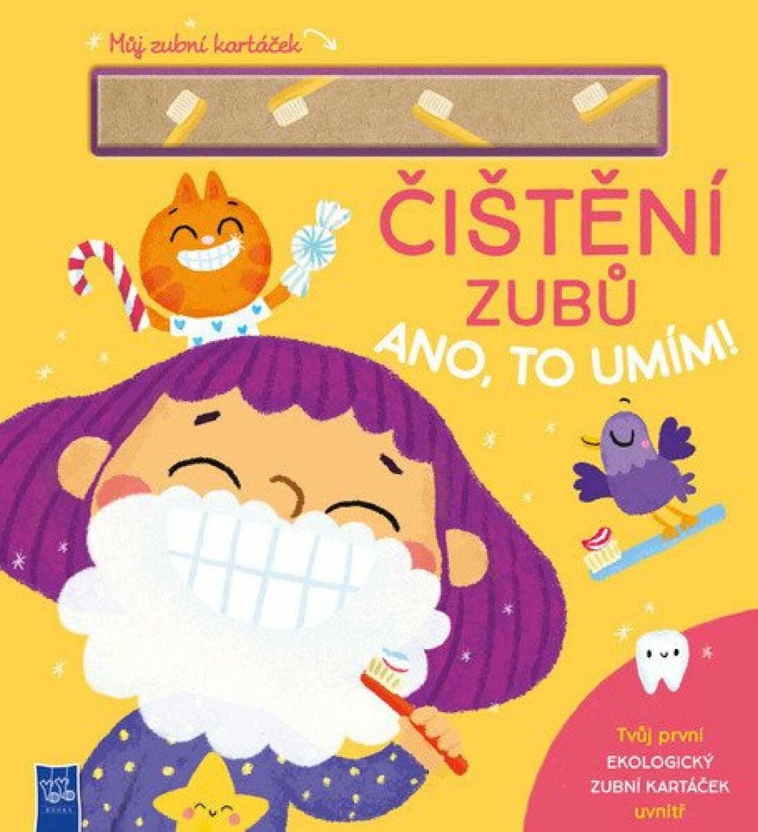 Čištění zubů, ano to umím!