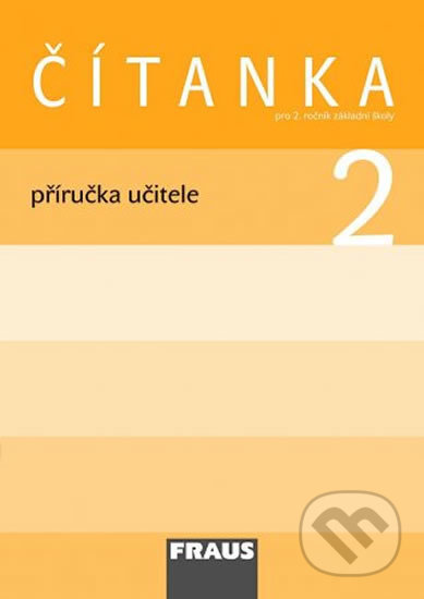 Čítanka 2 Příručka učitele (Pro 2. rořčník základní školy) - kniha z kategorie 1. stupeň