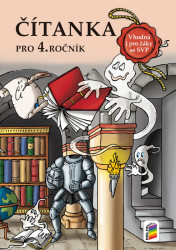 Čítanka 4 NOVĚ vhodná i pro žáky se SVP (4-73)