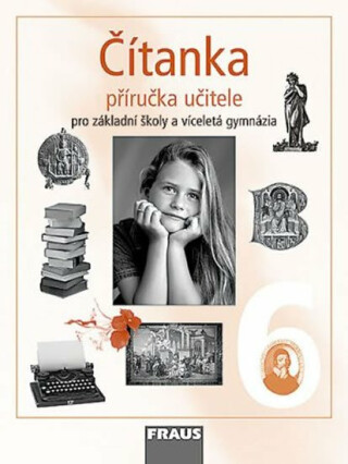 Čítanka 6 pro ZŠ a víceletá gymnázia