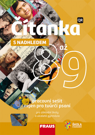 Čítanka 8 až 9 s nadhledem, pracovní sešit nejen pro tvůrčí psaní - Hybridní pracovní sešit
