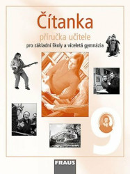 Čítanka 9 pro ZŠ a víceletá gymnázia - Příručka učitele