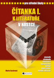 Čítanka I. k literatuře v kostce pro střední školy - kniha z kategorie Gymnázia