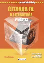 Čítanka IV. k literatuře v kostce pro střední školy - kniha z kategorie Gymnázia