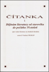 Čítanka k dějinám literatury od starověku do počátku 19. století - kniha z kategorie Učebnice a slovníky