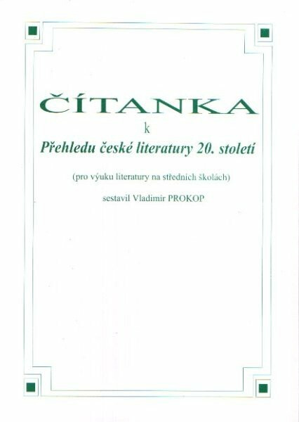 Čítanka k Přehledu české literatury 20. století - Vladimír Prokop