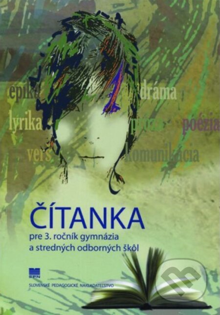 Čítanka pre 3. ročník gymnázia a SOŠ