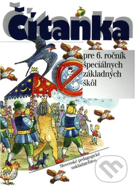 Čítanka pre 6. ročník špeciálnych základných škôl