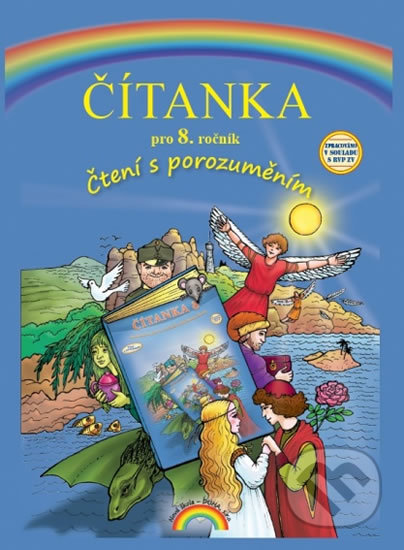 Čítanka pro 8. ročník (Čtení s porozuměním)