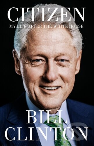 Citizen (My Life After the White House)