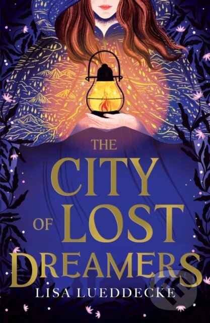 City Of Lost Dreamers