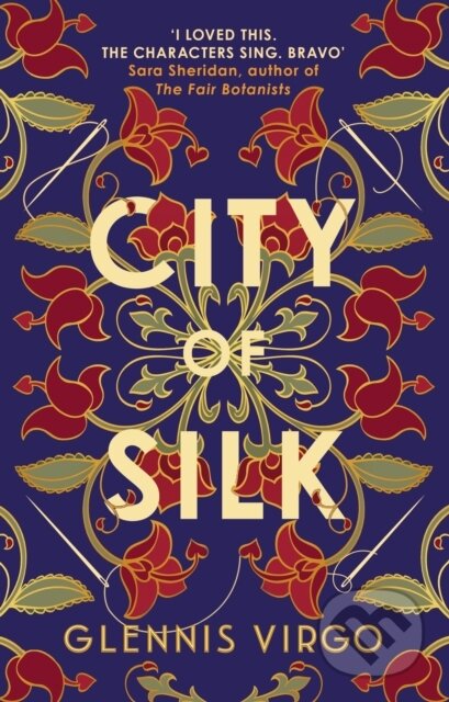 City of Silk (The Times Historical Fiction Book of the Month